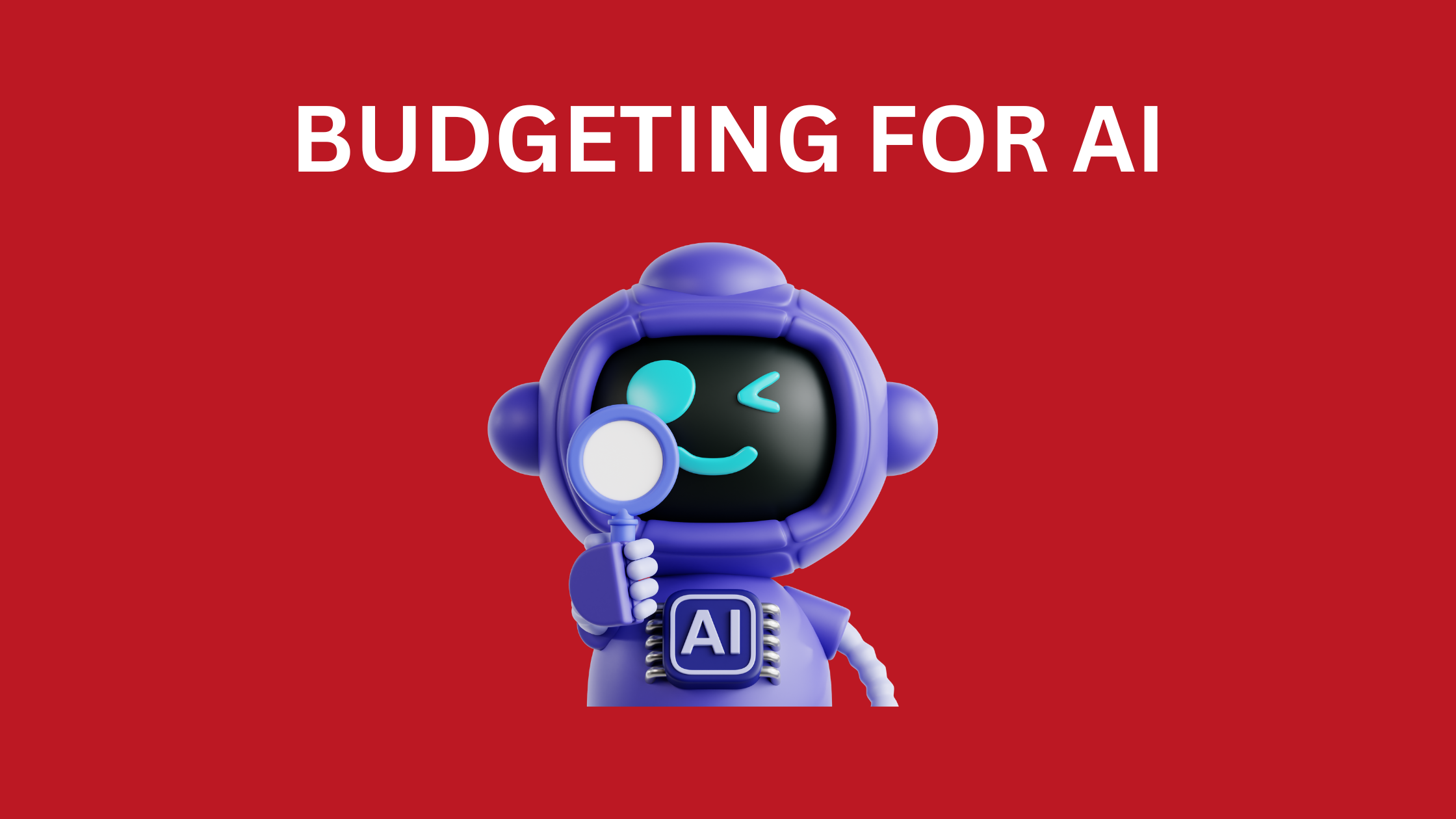 Budgeting for AI: How Tech Investments Are Redefining Digital Marketing Priorities